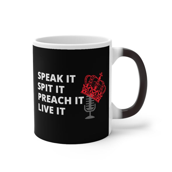 "Speak It " Color Changing Mug