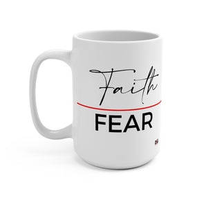 Faith Over Fear Mug 11oz