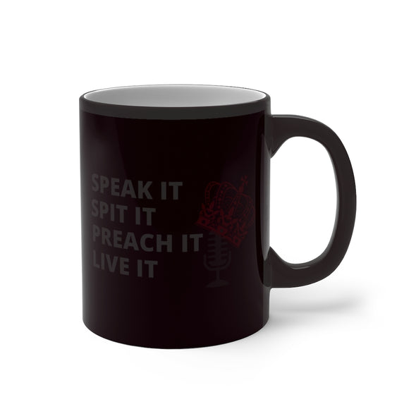 "Speak It " Color Changing Mug