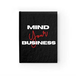 Mind Your Business: Journal - Blank